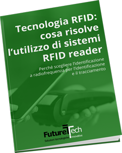 "Tecnologia RFID: cosa risolve l’utilizzo di sistemi RFID reader"